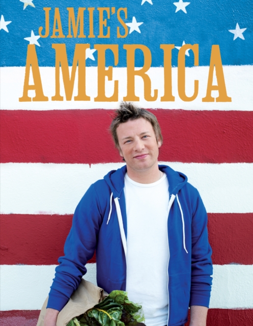 Jamie's America - Jamie Oliver