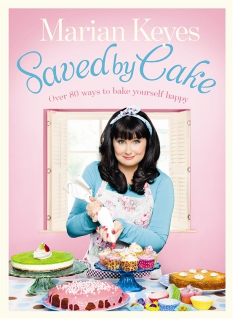 Saved by Cake - Marian Keyes