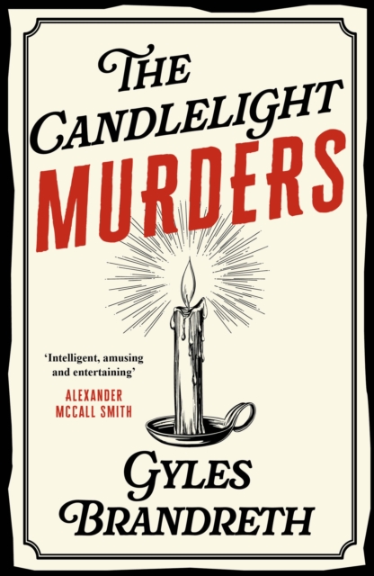 Candlelight Murders - Gyles Brandreth