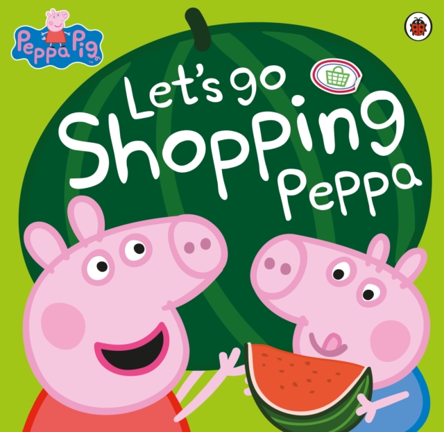 Peppa Pig: Let's Go Shopping Peppa - 