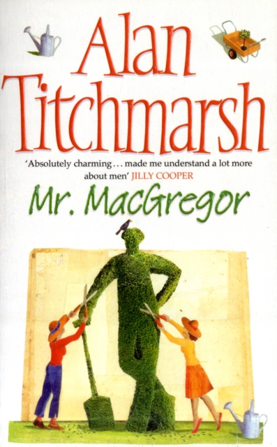 Mr MacGregor - Alan Titchmarsh