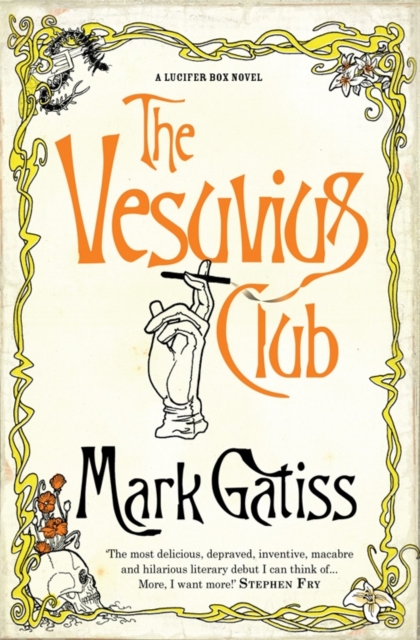 Vesuvius Club - Mark Gatiss