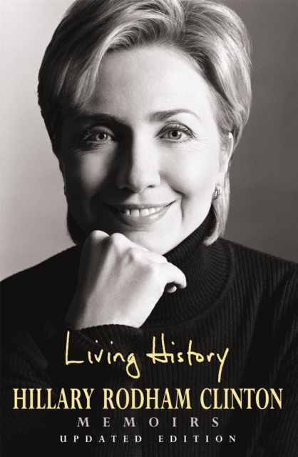 Living History - Hillary Rodham Clinton