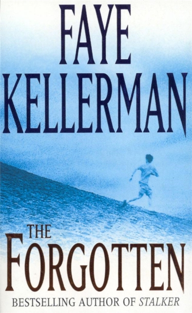 Forgotten - Faye Kellerman