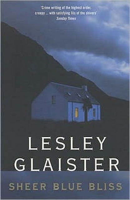 Coperta cărții 'Sheer Blue Bliss - Lesley Glaister'