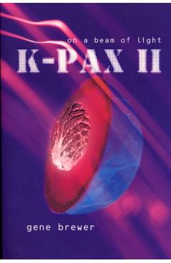 Coperta cărții 'K-Pax II - Gene Brewer'