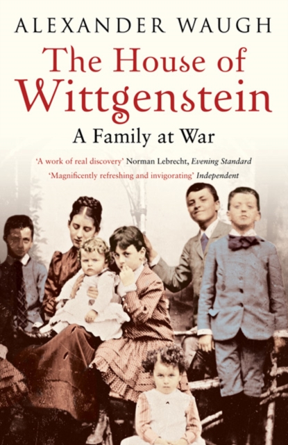 House of Wittgenstein - Alexander Waugh