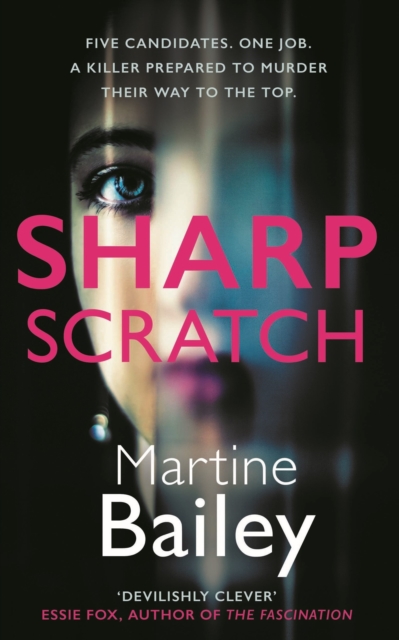 Sharp Scratch - Martine Bailey