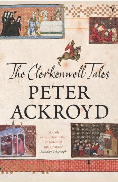 Coperta cărții 'Clerkenwell Tales - Peter Ackroyd'