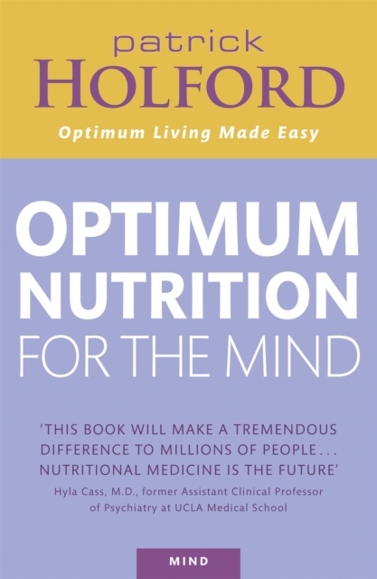 Optimum Nutrition For The Mind - Patrick Holford