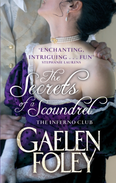 Secrets of a Scoundrel - Gaelen Foley