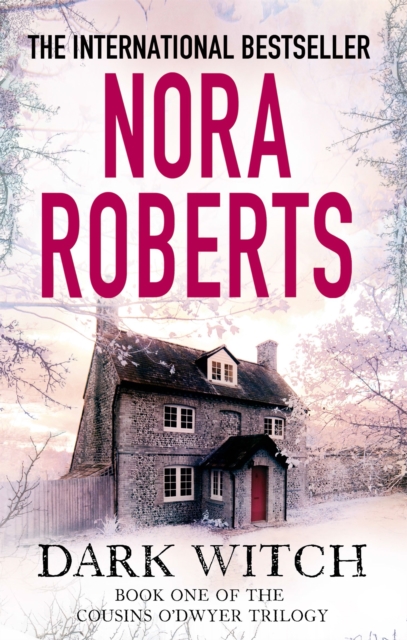 Dark Witch - Nora Roberts