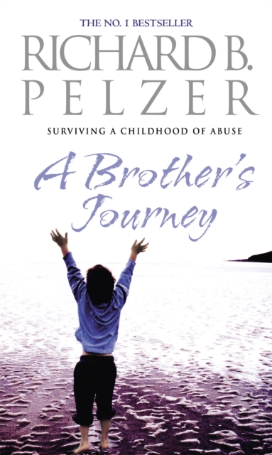 Brother's Journey - Richard B. Pelzer