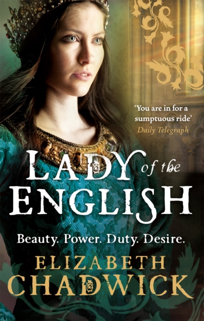 Lady Of The English - Elizabeth Chadwick