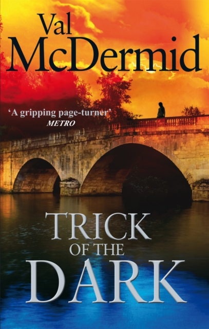 Trick Of The Dark - Val Mcdermid