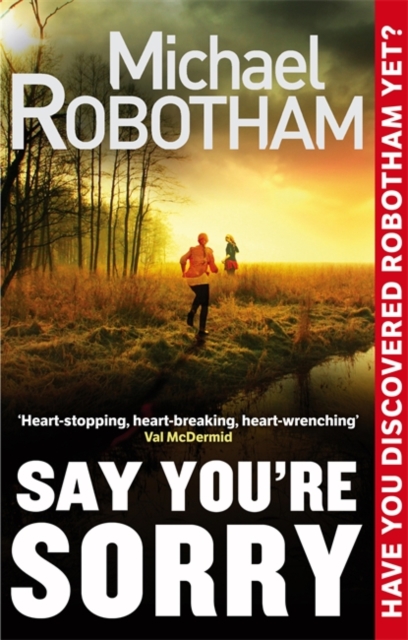 Say You're Sorry - Michael Robotham