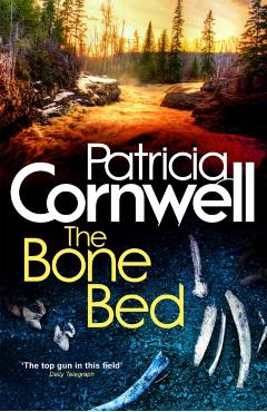 Coperta cărții 'Bone Bed - Patricia Cornwell'