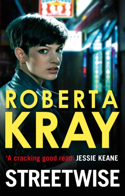 Streetwise - Roberta Kray