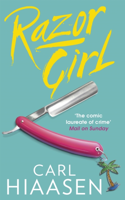 Razor Girl - Carl Hiaasen