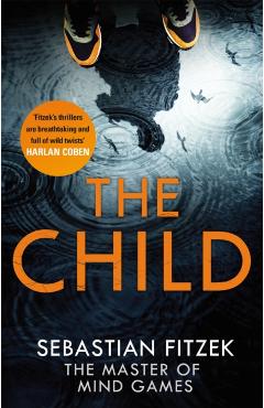 Poza produsului Child - Sebastian Fitzek
