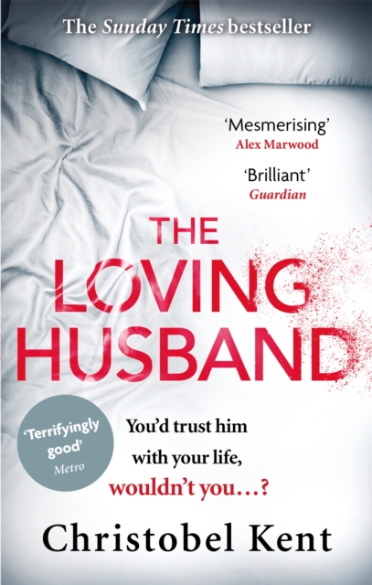 Loving Husband - Christobel Kent