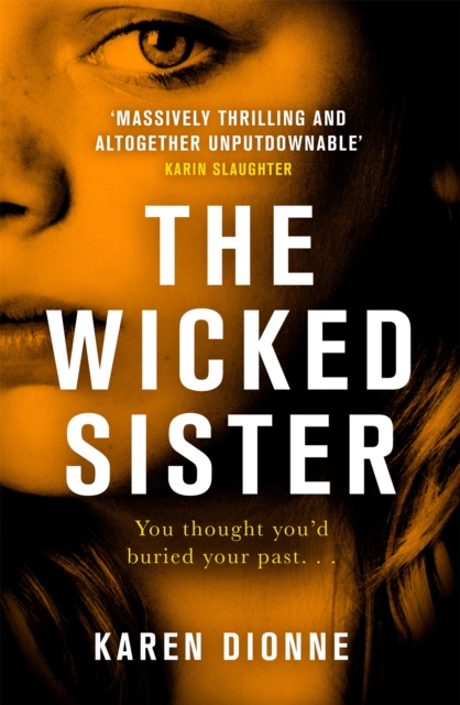 Wicked Sister - Karen Dionne