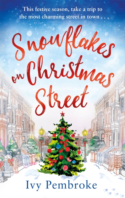 Snowflakes on Christmas Street - Ivy Pembroke