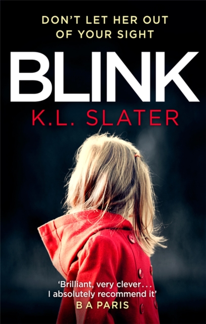 Blink - K. L. Slater