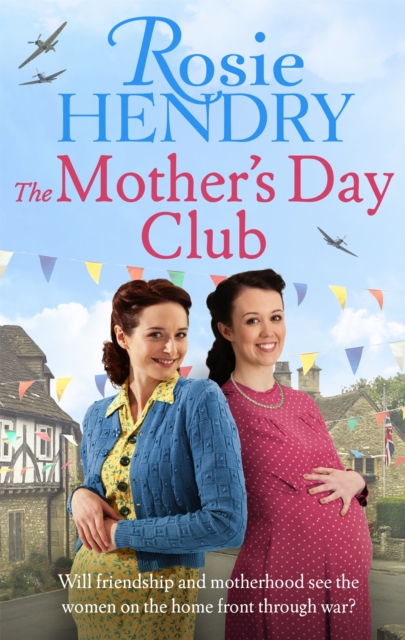 Mother's Day Club - Rosie Hendry