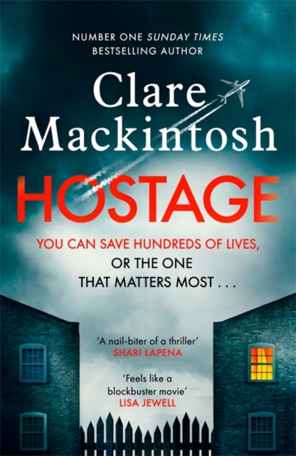 Hostage - Clare Mackintosh