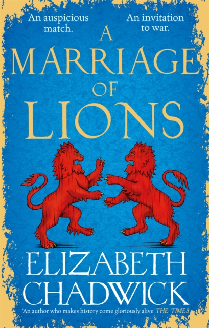 Marriage of Lions - Elizabeth Chadwick