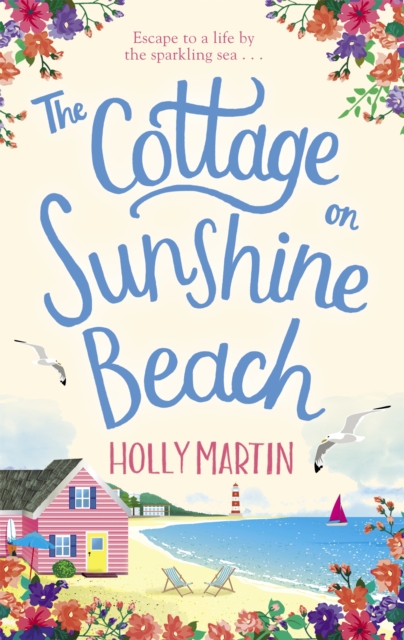 Cottage on Sunshine Beach - Holly Martin