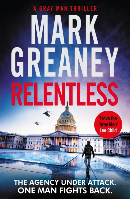 Relentless - Mark Greaney