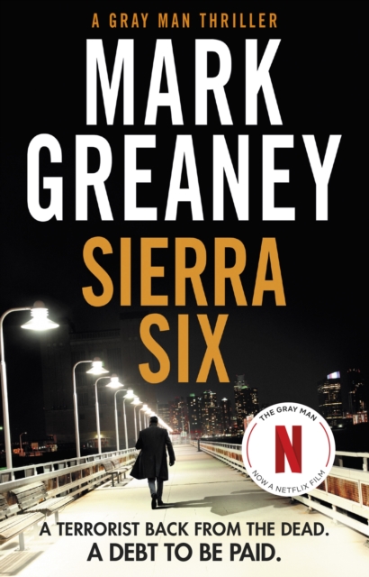 Sierra Six - Mark Greaney