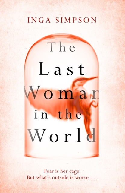 Last Woman in the World - Inga Simpson