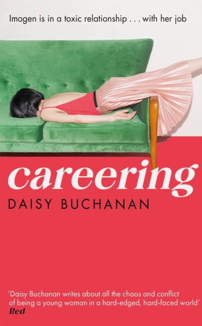 Careering - Daisy Buchanan