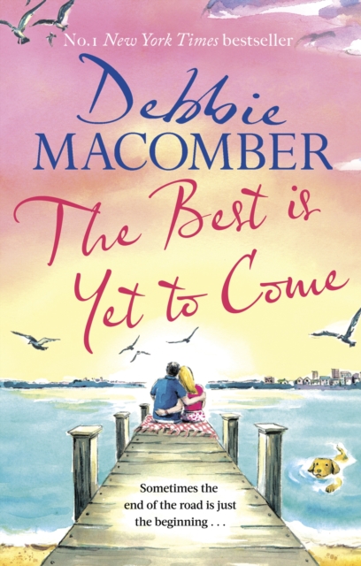 Best Is Yet to Come - Debbie Macomber