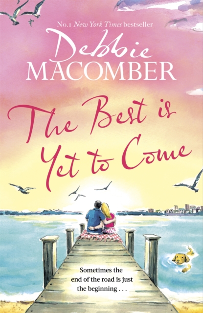 Best Is Yet to Come - Debbie Macomber