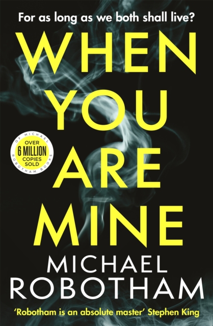 When You Are Mine - Michael Robotham