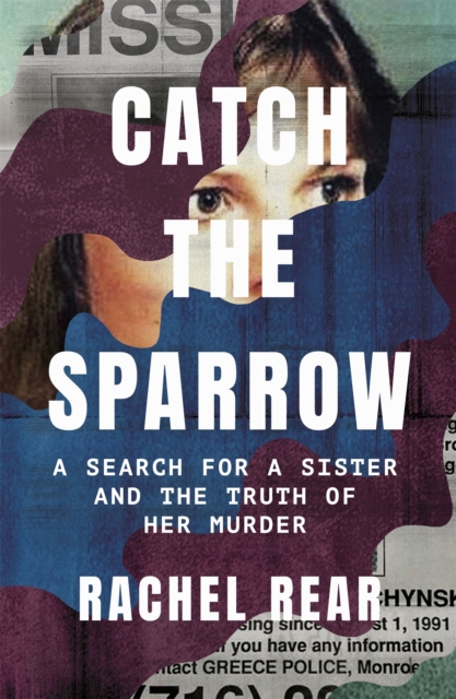 Catch the Sparrow - Rachel Rear