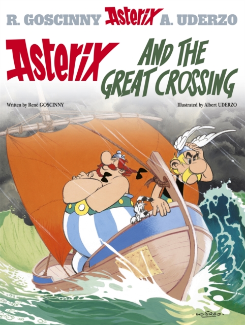 Asterix: Asterix and The Great Crossing - Rene Goscinny