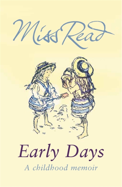 Early Days - Miss Read