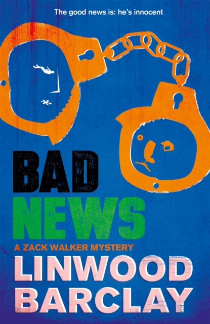 Bad News - Linwood Barclay