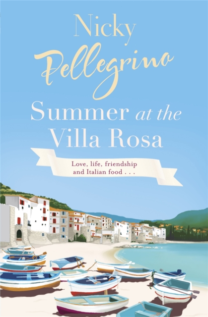 Summer at the Villa Rosa - Nicky Pellegrino