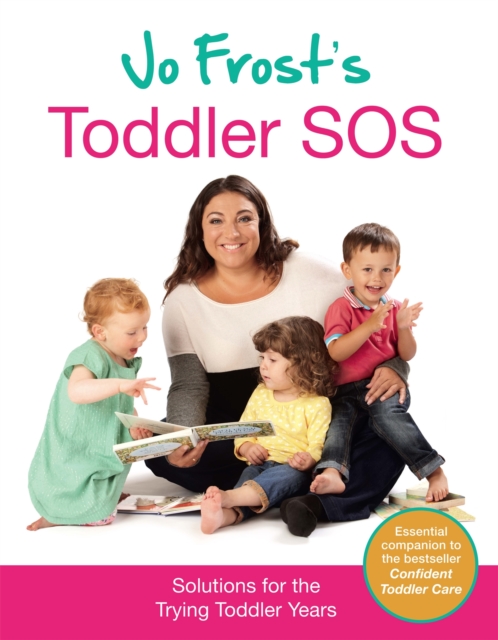 Jo Frost's Toddler SOS - Jo Frost