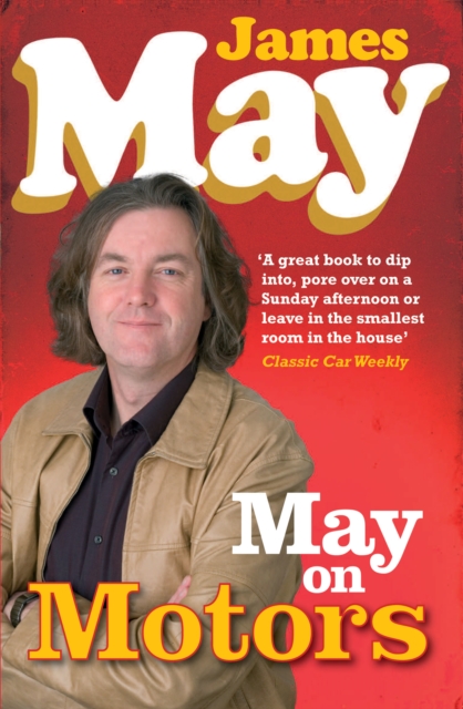 Coperta cărții 'May on Motors - James May'