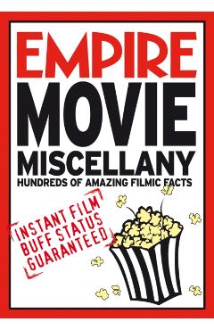 Coperta cărții 'Empire Movie Miscellany - Empire Magazine'