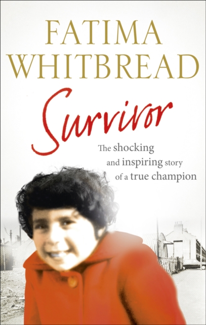 Survivor - Fatima Whitbread