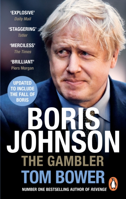 Boris Johnson - Tom Bower