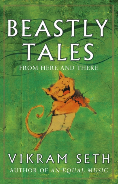 Beastly Tales - Vikram Seth